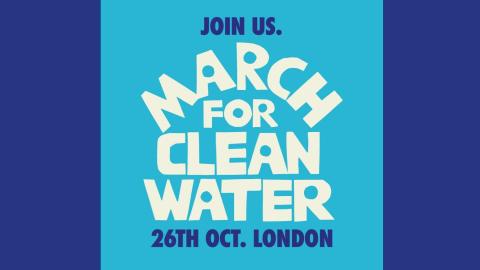 Join the march for clean water on October 26